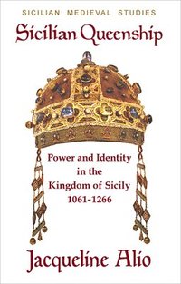 bokomslag Sicilian Queenship