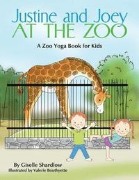 bokomslag Justine and Joey at the Zoo: A Zoo Yoga Book for Kids