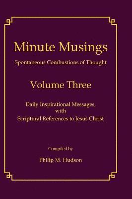 bokomslag Minute Musings Volume Three