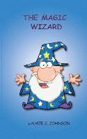 The Magic Wizard 1