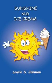bokomslag Sunshine and Ice Cream