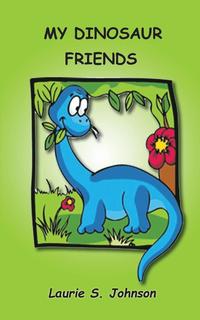 bokomslag My Dinosaur Friends