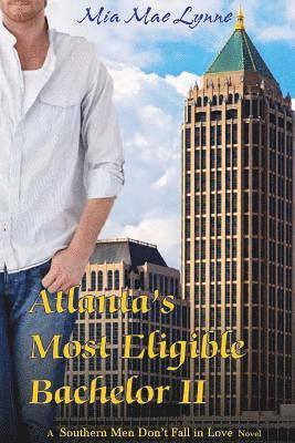 bokomslag Atlanta's Most Eligible Bachelor II