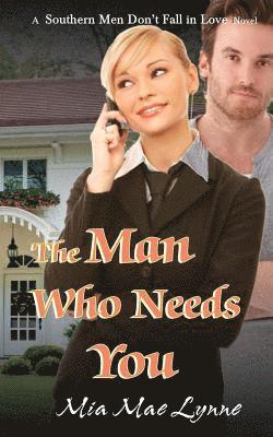 The Man Who Needs You 1