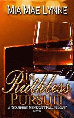 In Ruthless Pursuit 1