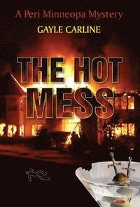 bokomslag The Hot Mess