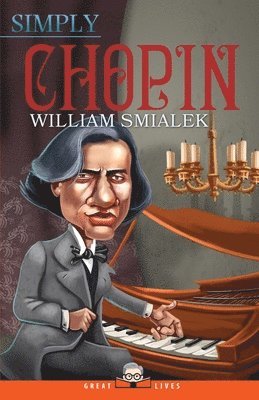 William Smialek - Simply Chopin, Häftad