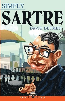 David Detmer - Simply Sartre, Häftad
