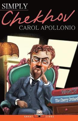 Carol Apollonio - Simply Chekhov, Häftad
