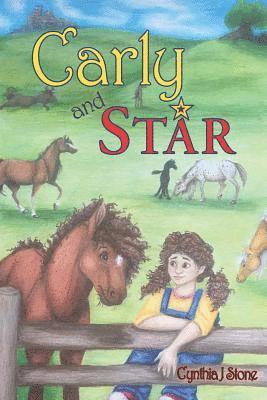 Cynthia J. Stone - Carly and Star, Häftad