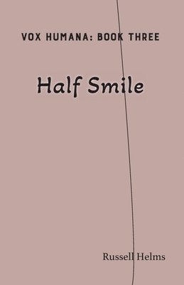 bokomslag Half Smile