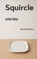 Russell Helms - Squircle, Häftad