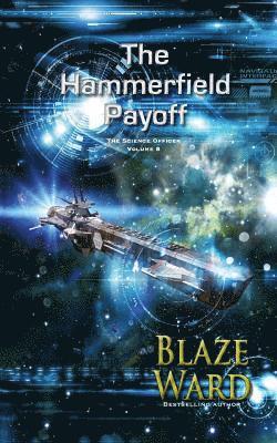 The Hammerfield Payoff