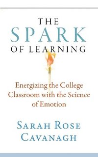 bokomslag The Spark of Learning