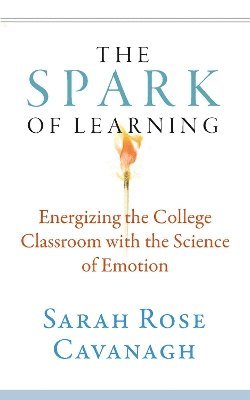 bokomslag The Spark of Learning