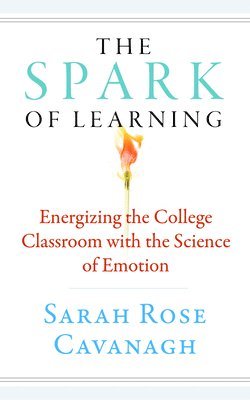 bokomslag The Spark of Learning