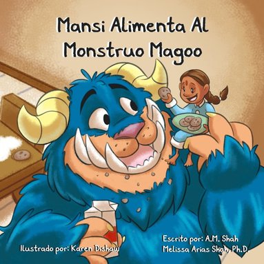 bokomslag Mansi Alimenta Al Monstruo Magoo