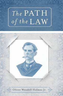 The Path of the Law 1