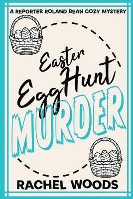 bokomslag Easter Egg Hunt Murder