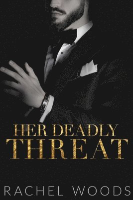 Her Deadly Threat 1