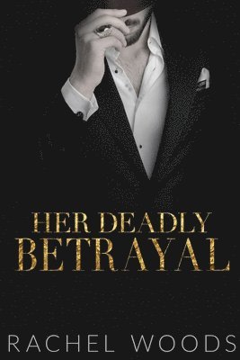 Her Deadly Betrayal 1