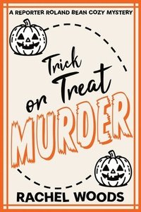 bokomslag Trick or Treat Murder