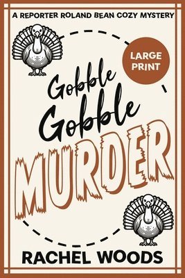 bokomslag Gobble Gobble Murder