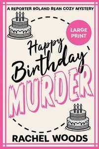 bokomslag Happy Birthday Murder