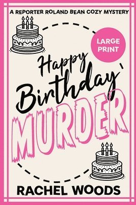 bokomslag Happy Birthday Murder