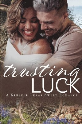 Trusting Luck 1