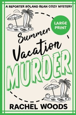 Summer Vacation Murder 1