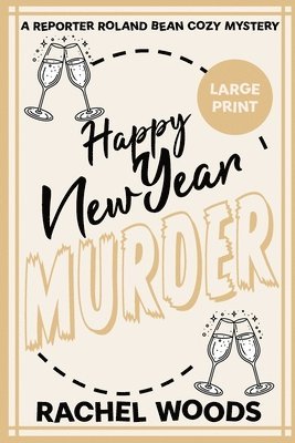 Rachel Woods - Happy New Year Murder, Häftad