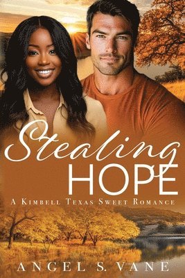 Stealing Hope 1