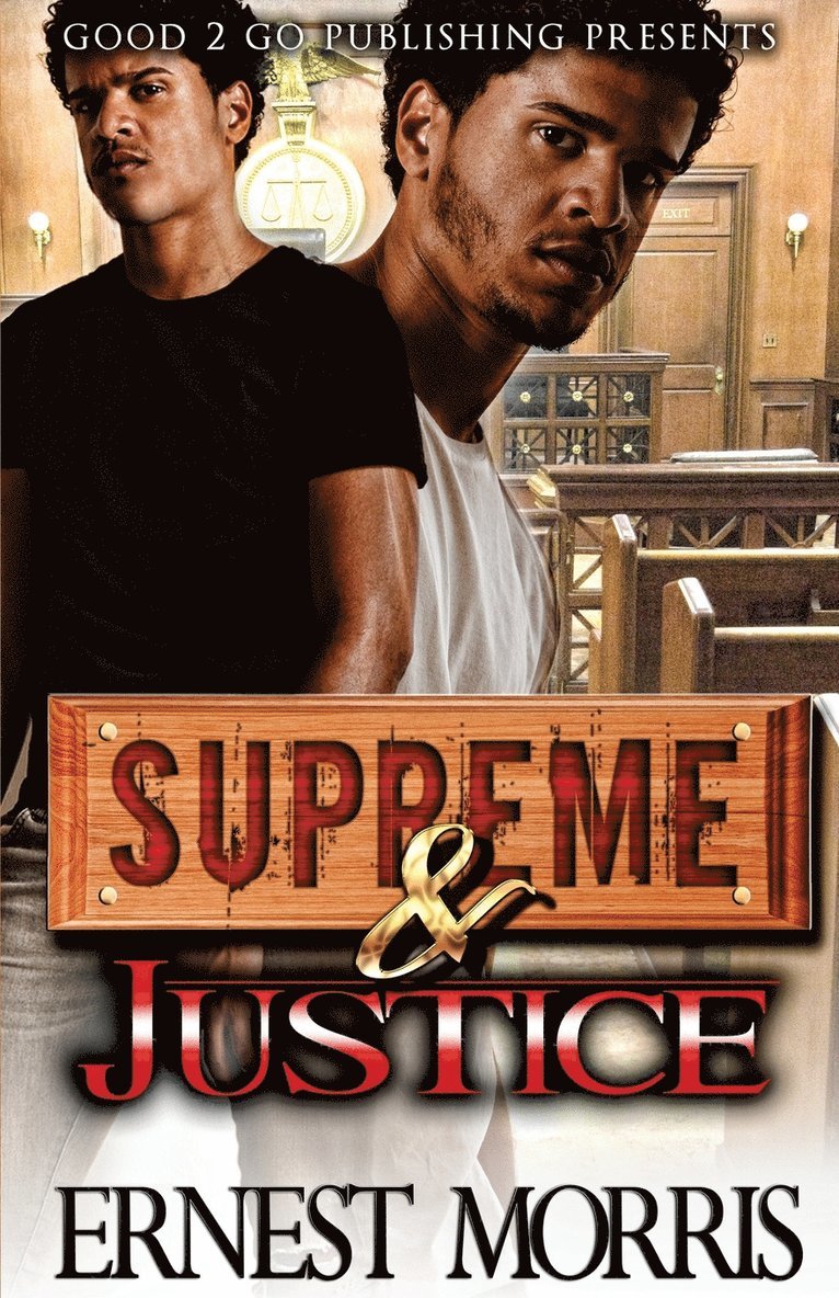 Supreme & Justice 1