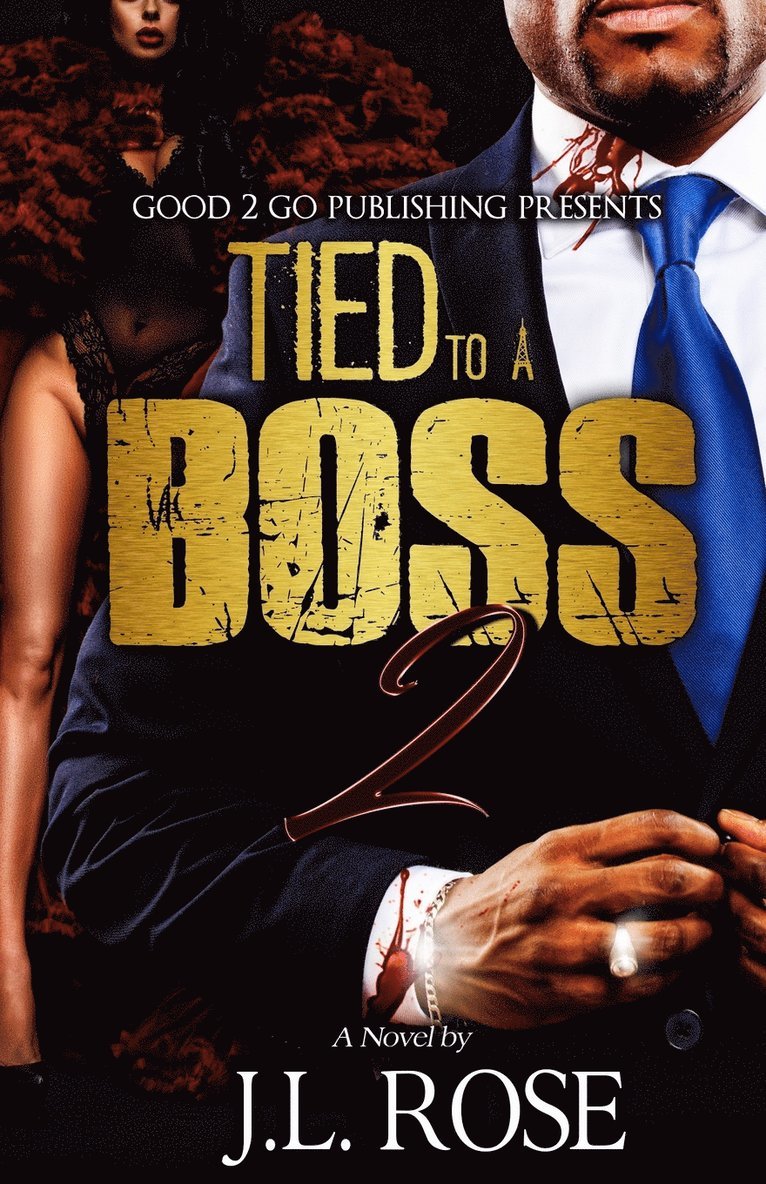 Tied to a Boss 2