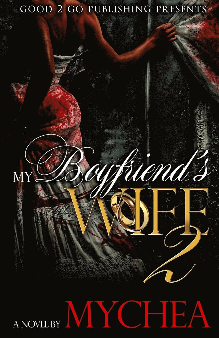 Mychea, Mychea, - My Boyfriend's Wife 2, Häftad