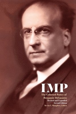 Benjamin Decasseres, Kevin I Slaughter - Imp, Häftad