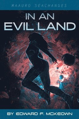 In An Evil Land 1