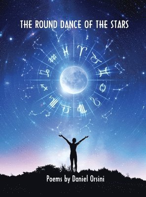 Daniel Orsini - Round Dance of the Stars, Inbunden