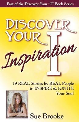 Discover Your Inspiration Sue Brooke Edition 1