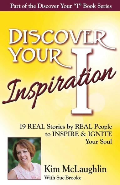 bokomslag Discover Your Inspiration Kim McLaughlin Edition