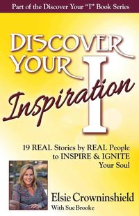 bokomslag Discover Your Inspiration Elsie Crowninshield Edition