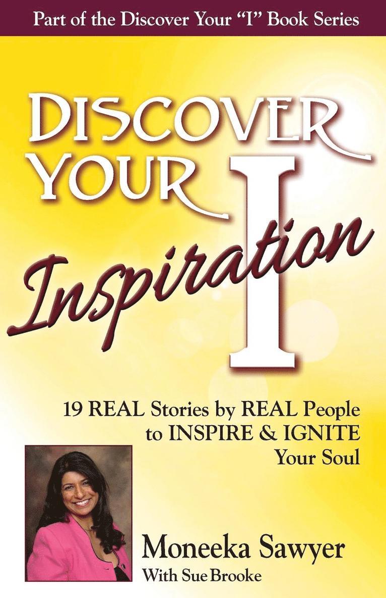 Discover Your Inspiration Moneeka Sawyeer Edition 1