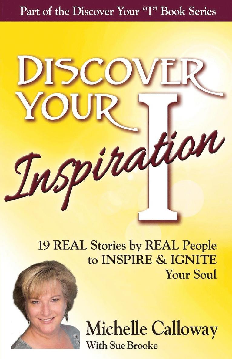 Discover Your Inspiration Michelle Calloway Edition 1