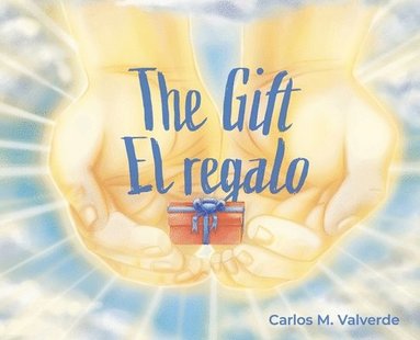 Carlos Valverde - Gift/ El regalo, Inbunden