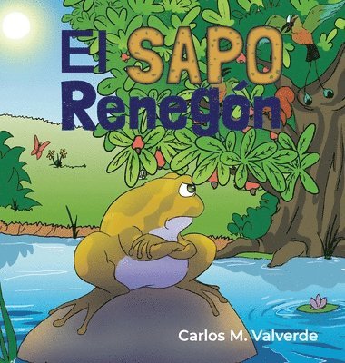 Carlos M Valverde, Inés Izquierdo - sapo Renegón, Inbunden