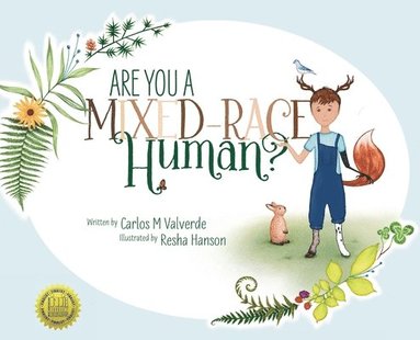 Carlos M Valverde, Malva Izquierdo - Are You A Mixed-Race Human?, Inbunden