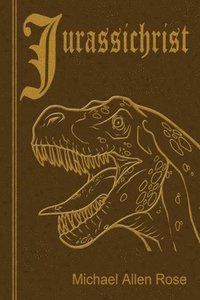 bokomslag Jurassichrist