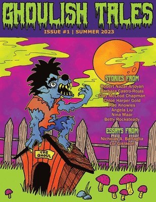 Max Booth, Lori Michelle Booth - Ghoulish Tales Issue #1, Häftad