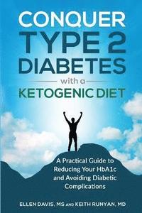 bokomslag Conquer Type 2 Diabetes with a Ketogenic Diet